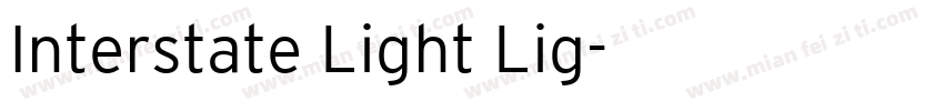 Interstate Light Lig字体转换